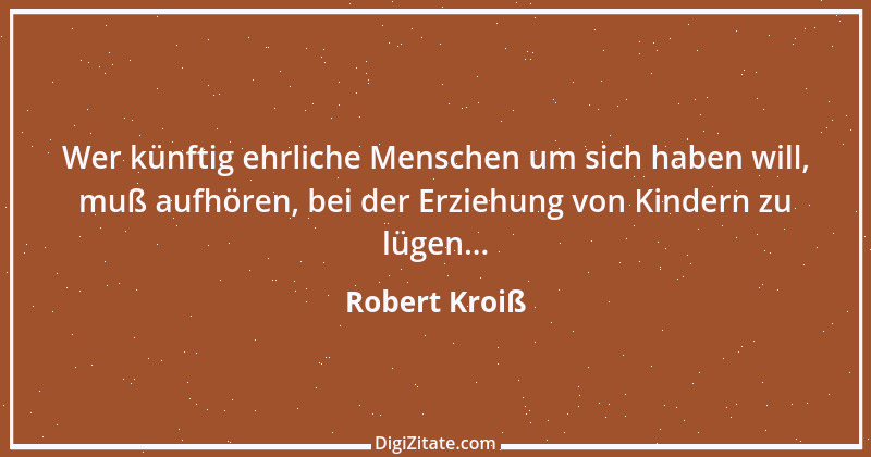 Zitat von Robert Kroiß 36