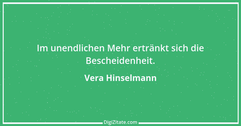 Zitat von Vera Hinselmann 20