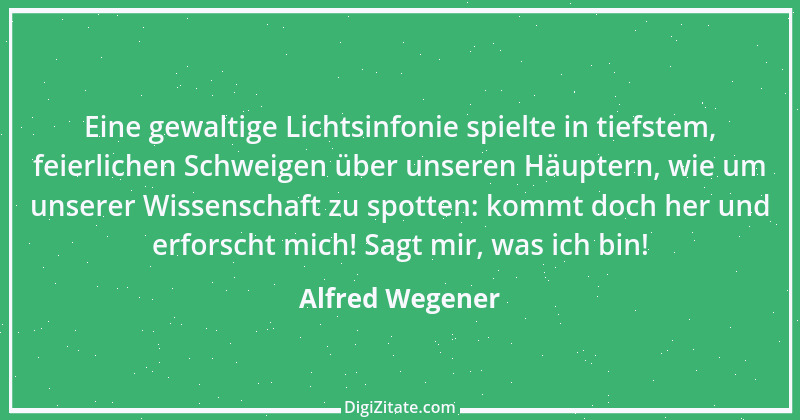 Zitat von Alfred Wegener 3