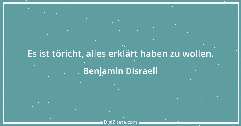 Zitat von Benjamin Disraeli 79