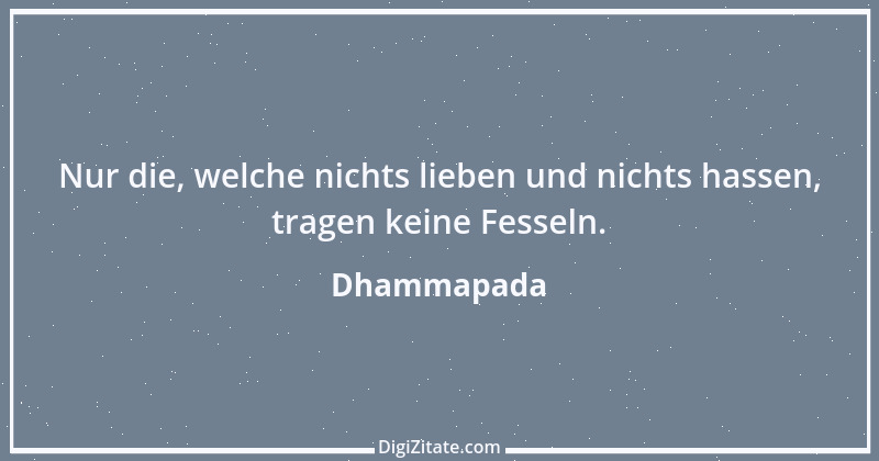 Zitat von Dhammapada 123