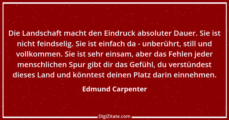 Zitat von Edmund Carpenter 1