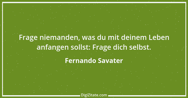 Zitat von Fernando Savater 2