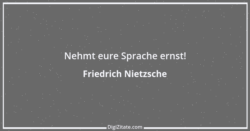 Zitat von Friedrich Nietzsche 66