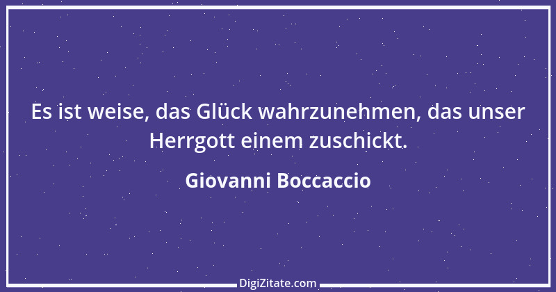 Zitat von Giovanni Boccaccio 10