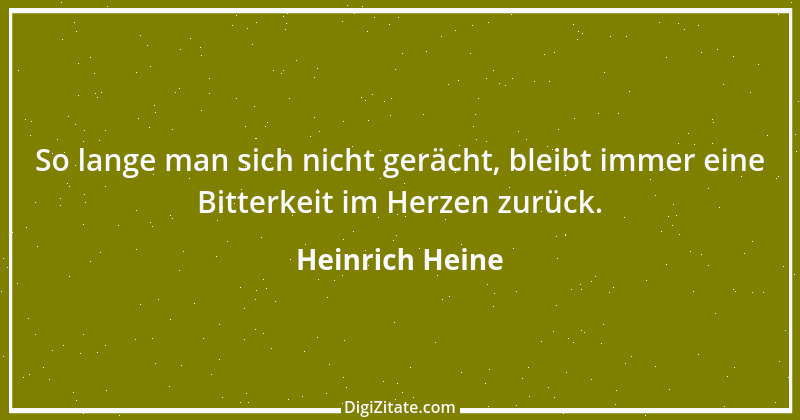 Zitat von Heinrich Heine 44