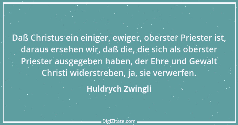 Zitat von Huldrych Zwingli 17