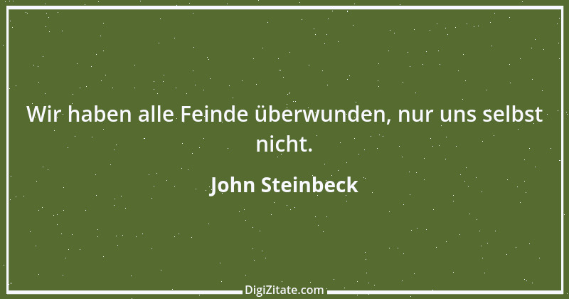 Zitat von John Steinbeck 120