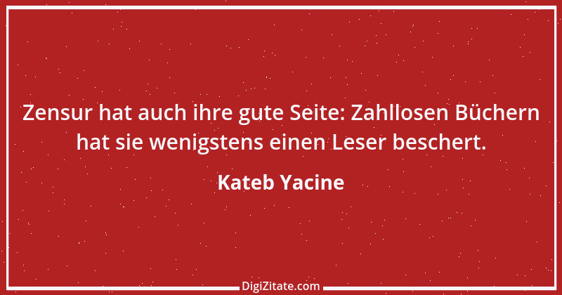 Zitat von Kateb Yacine 1