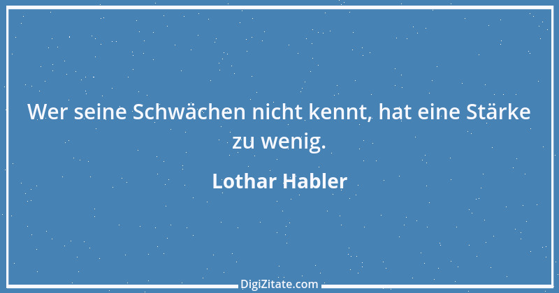 Zitat von Lothar Habler 1