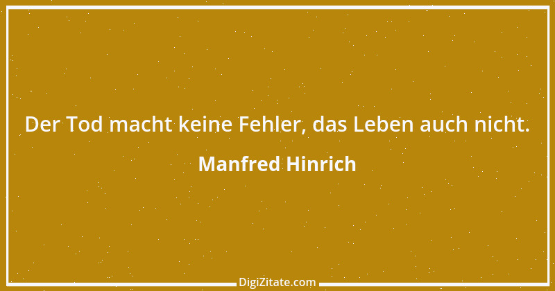 Zitat von Manfred Hinrich 3303