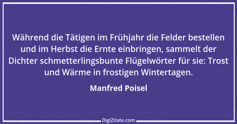 Zitat von Manfred Poisel 216