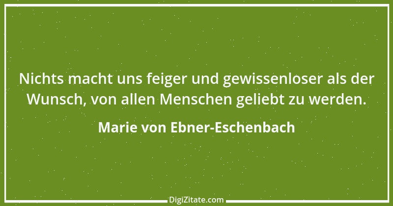 Zitat von Marie von Ebner-Eschenbach 97