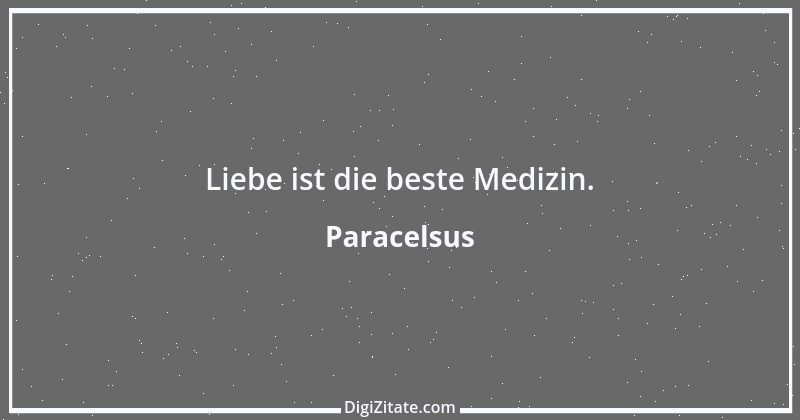 Zitat von Paracelsus 10