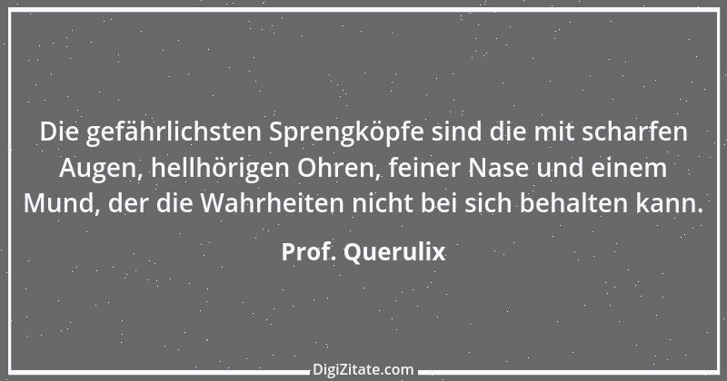 Zitat von Prof. Querulix 421