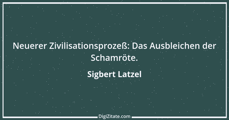 Zitat von Sigbert Latzel 38