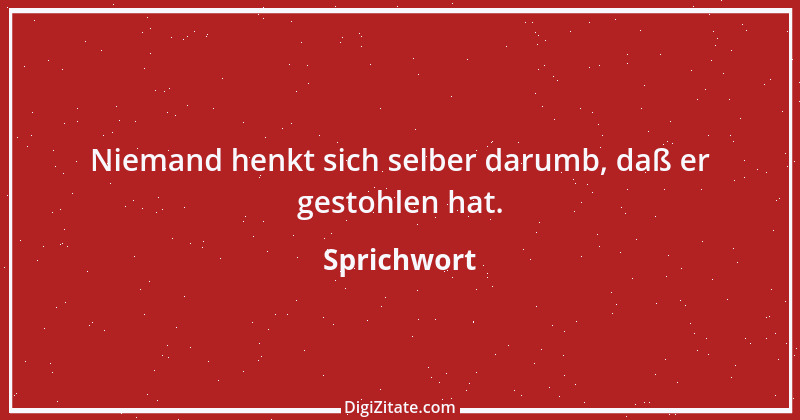 Zitat von Sprichwort 4121