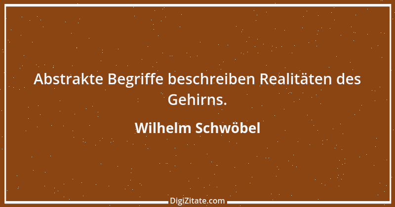 Zitat von Wilhelm Schwöbel 90