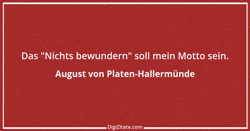 Zitat von August von Platen-Hallermünde 79