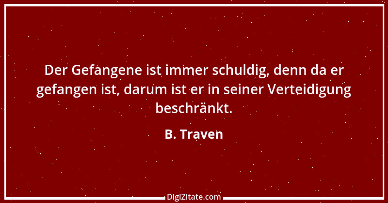 Zitat von B. Traven 227