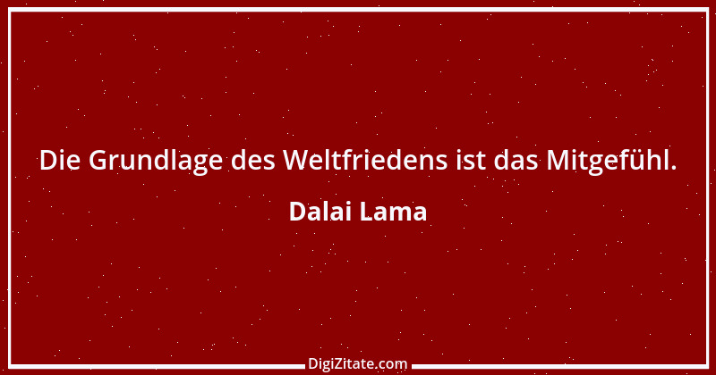 Zitat von Dalai Lama 129