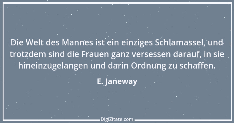 Zitat von E. Janeway 1