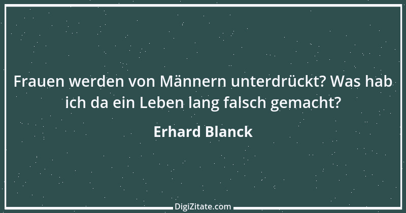 Zitat von Erhard Blanck 1685