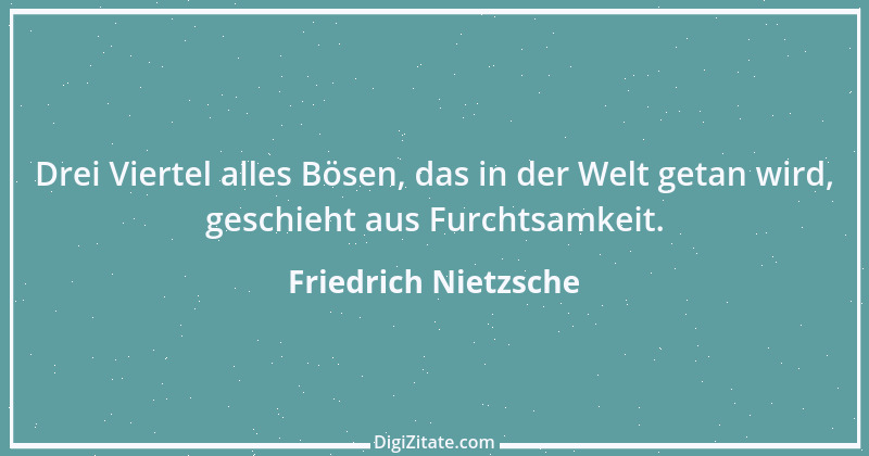 Zitat von Friedrich Nietzsche 1067