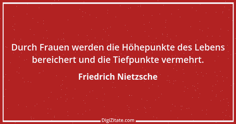 Zitat von Friedrich Nietzsche 67