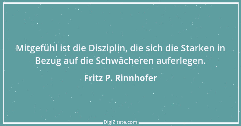 Zitat von Fritz P. Rinnhofer 377