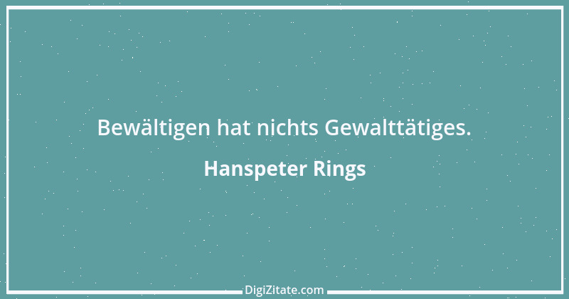 Zitat von Hanspeter Rings 21