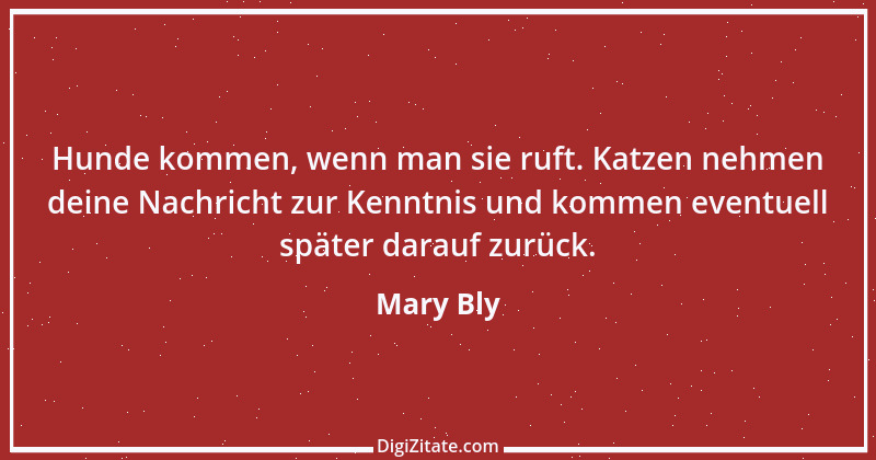 Zitat von Mary Bly 1