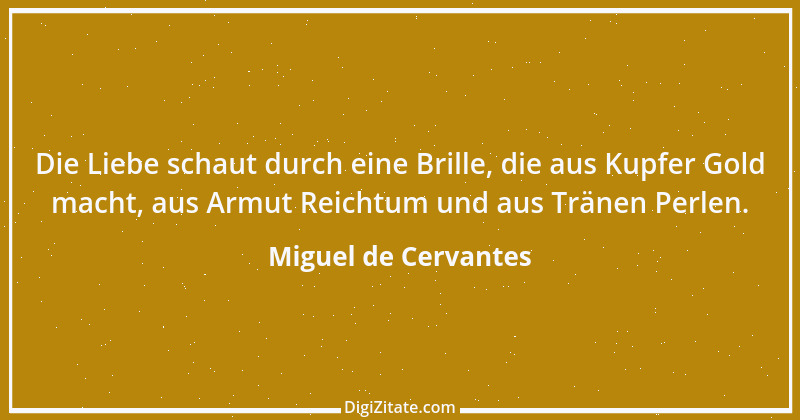 Zitat von Miguel de Cervantes 61