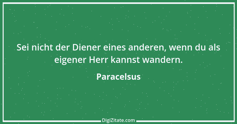 Zitat von Paracelsus 11