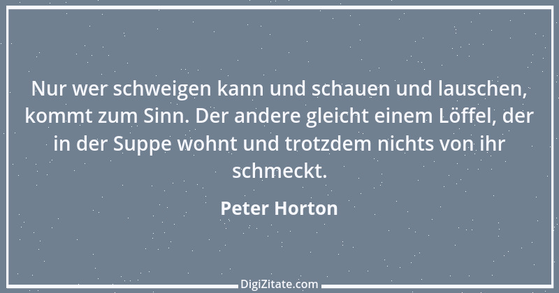 Zitat von Peter Horton 253