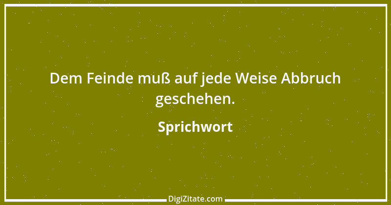 Zitat von Sprichwort 10122