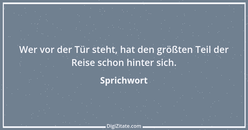 Zitat von Sprichwort 3122