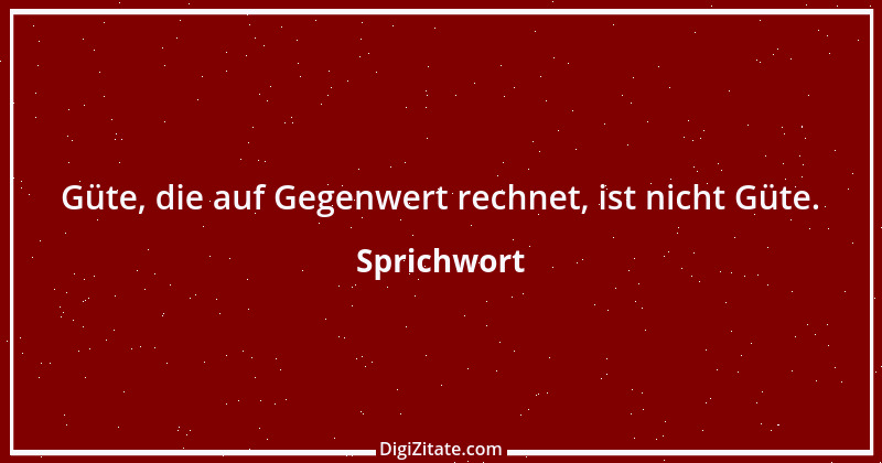 Zitat von Sprichwort 6122