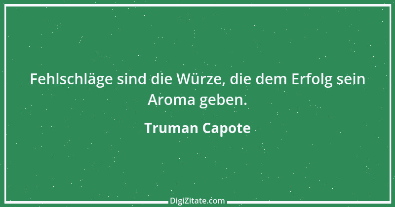 Zitat von Truman Capote 23