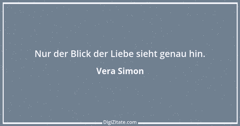 Zitat von Vera Simon 1