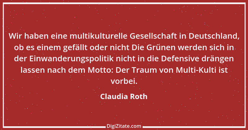 Zitat von Claudia Roth 7