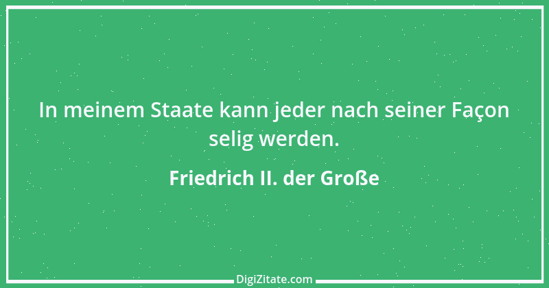 Zitat von Friedrich II. der Große 283