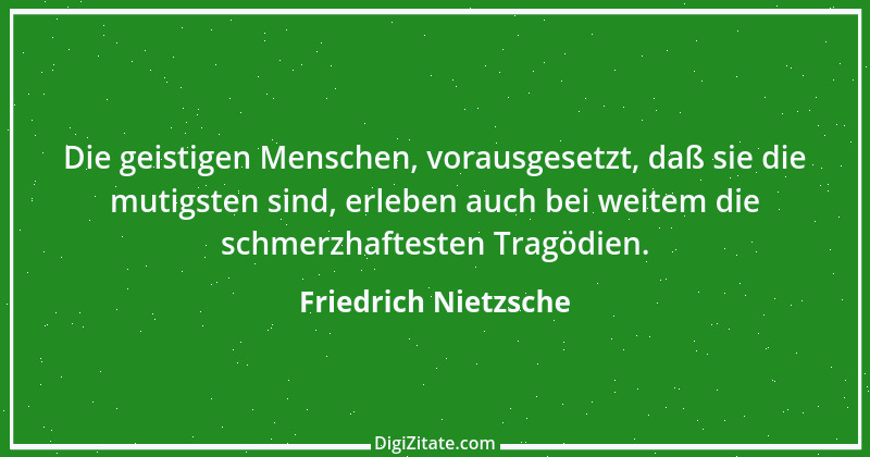 Zitat von Friedrich Nietzsche 68