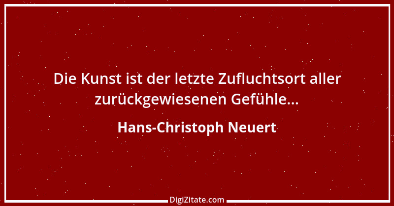 Zitat von Hans-Christoph Neuert 125