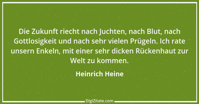 Zitat von Heinrich Heine 46