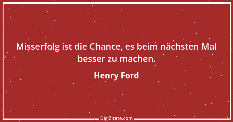 Zitat von Henry Ford 88