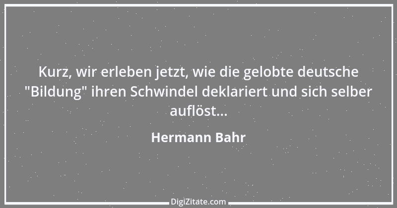 Zitat von Hermann Bahr 39