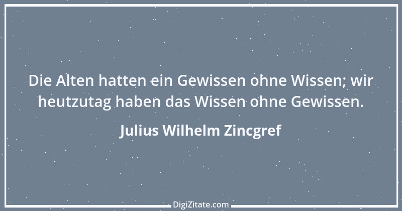 Zitat von Julius Wilhelm Zincgref 8