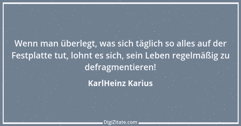 Zitat von KarlHeinz Karius 56