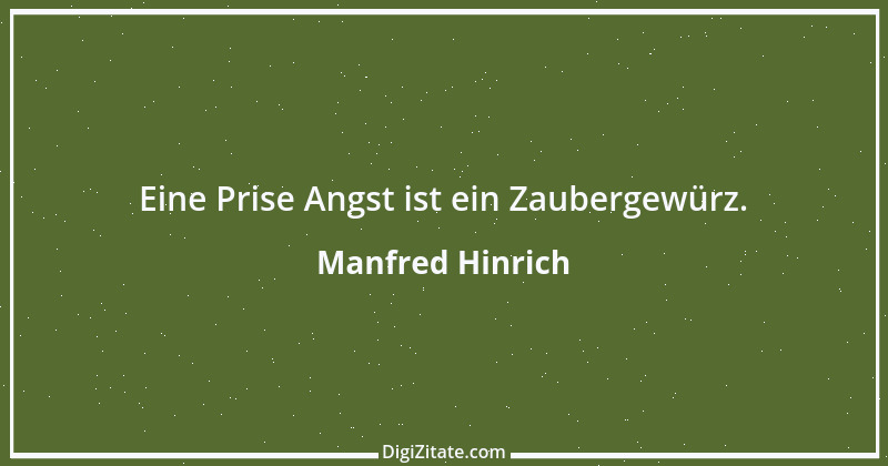 Zitat von Manfred Hinrich 3305